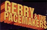 GERRY & THE PACEMAKERS